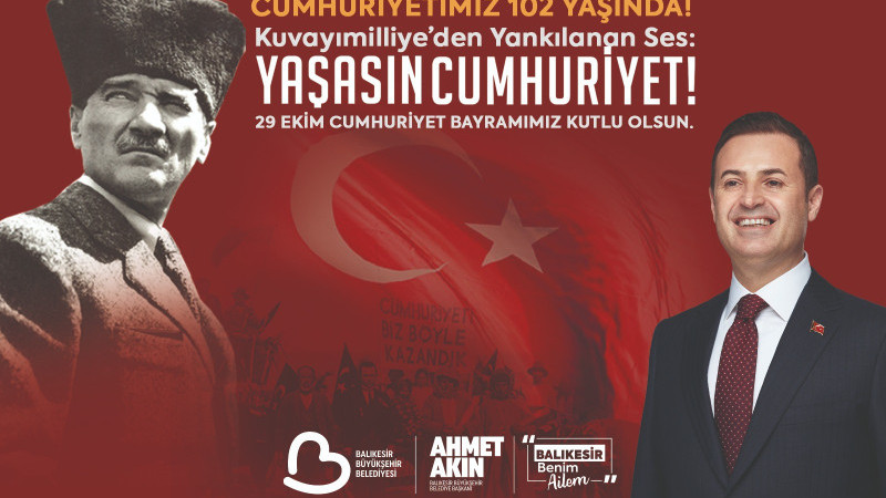 Başkan Akın’dan 29 Ekim Cumhuriyet Bayramı Mesajı